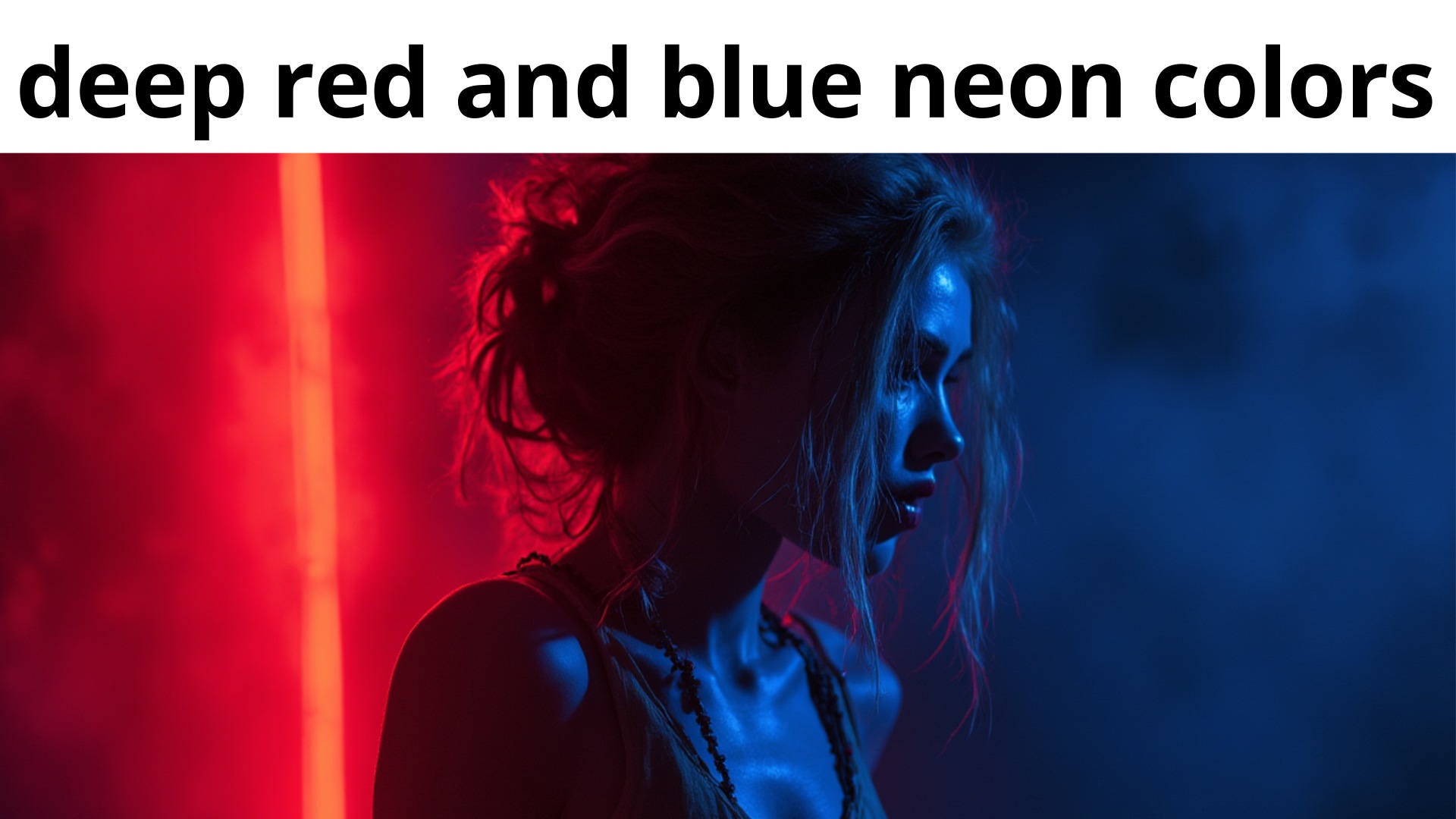 05_deep red and blue neon colors