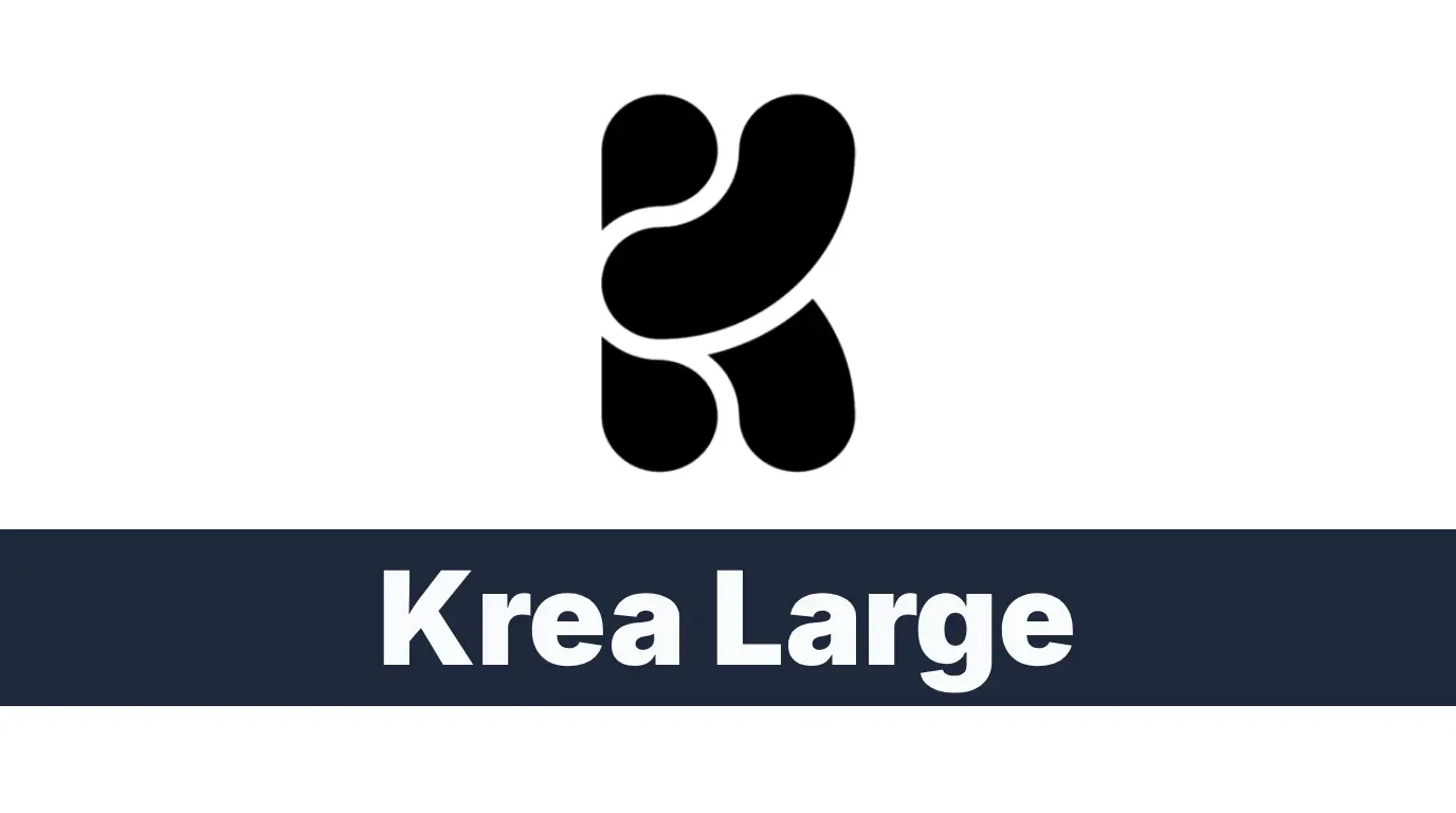 Krea Large_Image Models_AI Tools Krea Large_Image Models_AI Tools